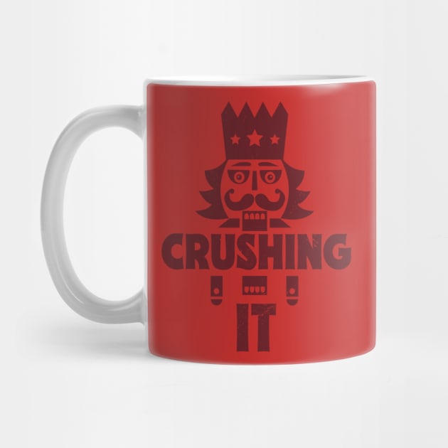 Crushing It // Funny Christmas Nutcracker by SLAG_Creative